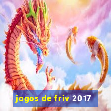 jogos de friv 2017